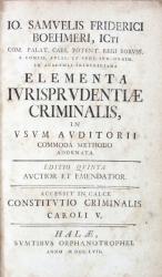 Böhmer,J.S.F., Elementa Iurisprudentiae Criminalis. 5.A. Halle 1757. Titel