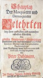 DAHLMANN, Demasquirte Gelehrte. Leipzig 1710