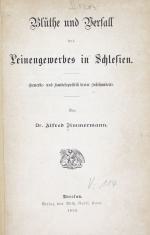 ZIMMERMANN, Alfred, Leinengewerbe in Schlesien. Breslau 1885