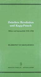 HÜRTEN, Zwischen Revolution und Kapp-Putsch. Düsseldorf 1977