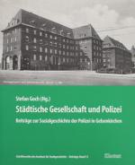 GOCH, Städtische Gesellschaft und Polizei. Essen 2005