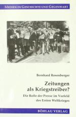 ROSENBERGER, Zeitungen als Kriegstreiber? Köln 1998