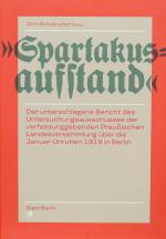 SCHÜTRUMPF, Spartakusaufstand. Berlin 2018