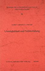 JAKOBS, Unmöglichkeit und Nichterfüllung. Bonn 1969
