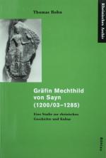 BOHN, Mechthild von Sayn. Köln 2002