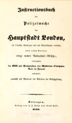 London, Instruktionsbuch der Polizeiwache. Erlangen 1849