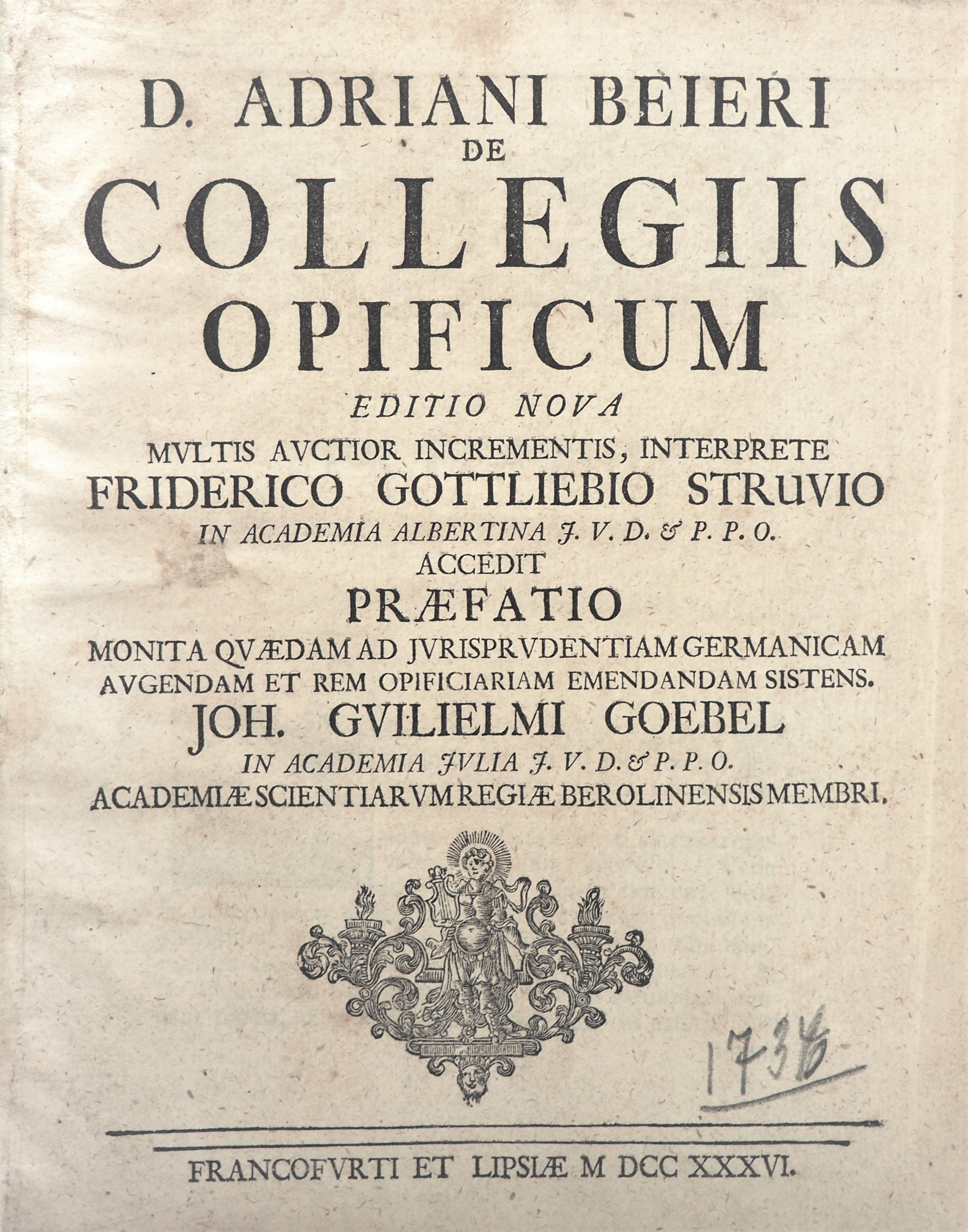 Beier, De collegiis opificum. Frankfurt/M. 1736