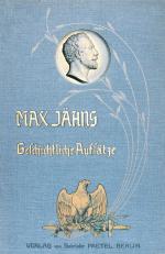 JÄHNS, Geschichtliche Aufsätze. Berlin 1903