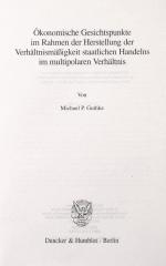 Guthke, Ökonomische Aspekte der Verhältnismäßigkeit. Berlin 2003