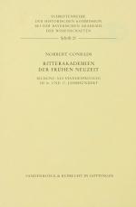 CONRADS, Norbert, Ritterakademien. Göttingen 1982