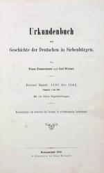 Zimmermann u.a., Urkundenbuch Siebenbürgen. 7 Bde. Hermannstadt 1892-1991
