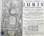 Lauterbach, Compendium Juris brevissimis verbis. Tübingen 1694