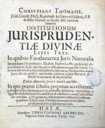 Thomasius, Institutionum Jurisprudentiae Divinae. Halle 1694