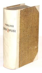 SCHILTER, Praxis Iuris Romani. Jena 1698