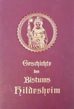 BERTRAM, Das Bisthum Hildesheim. 3 Bde. Hildesheim 1899-1925