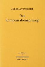 Vosskuhle, Das Kompensationsprinzip. Tübingen 1999