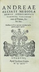 ALCIAT, Paradoxorum ad Pratum. Lyon 1545-46 - TB