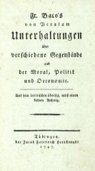 BACON, Unterhaltungen über verschiedene Gegenstände. Tübingen 1797