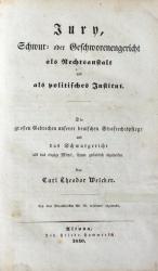 Welcker, Jury, Schwur- oder Geschworenengericht. Altona 1840