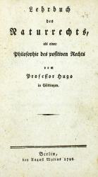 Hugo, Lehrbuch des Naturrechts. 01.A. Berlin 1798